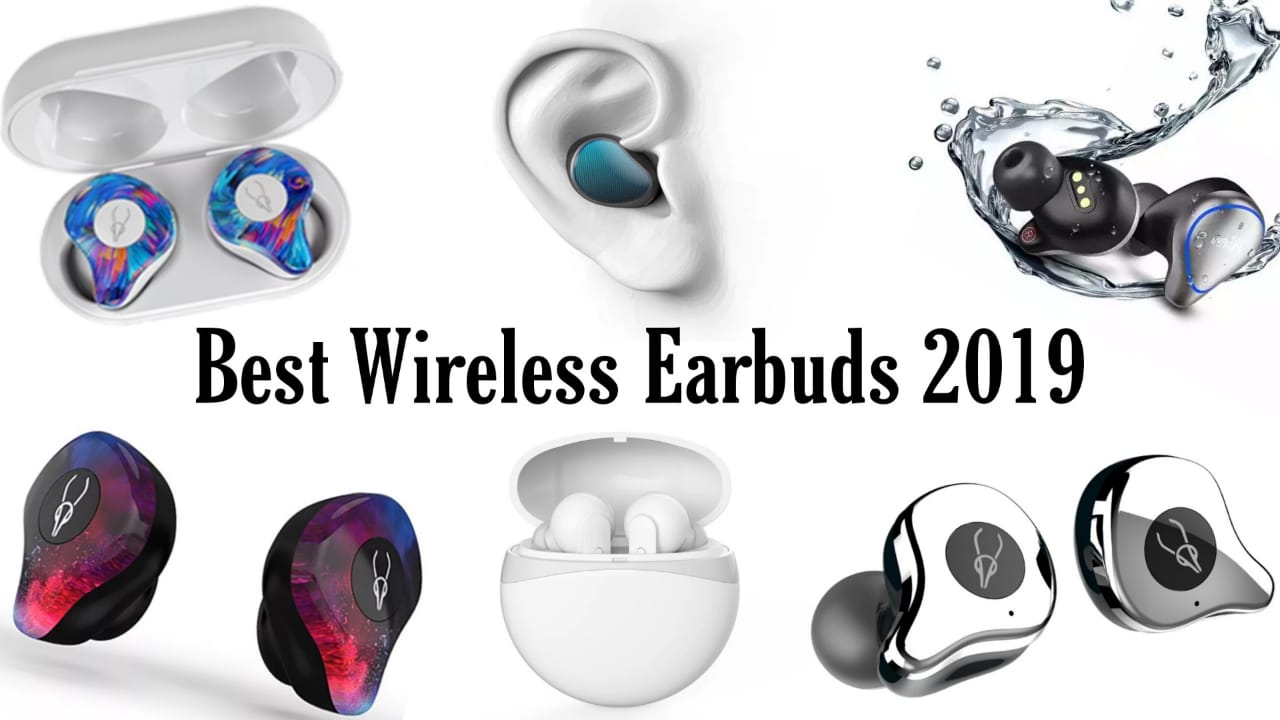 Best Wireless Earbuds 2019