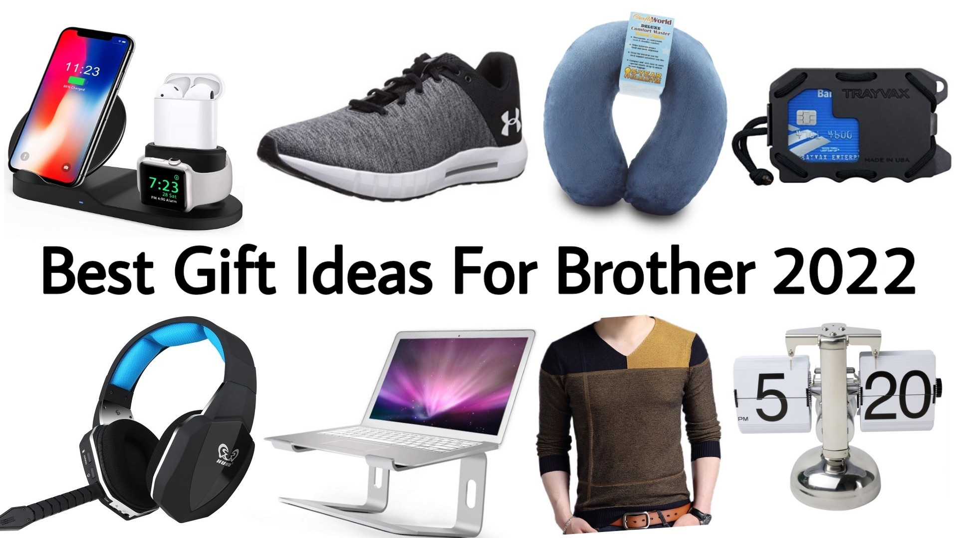 Best Christmas Gifts for Brother 2022 | Best Birthday Gifts for Brother 2022