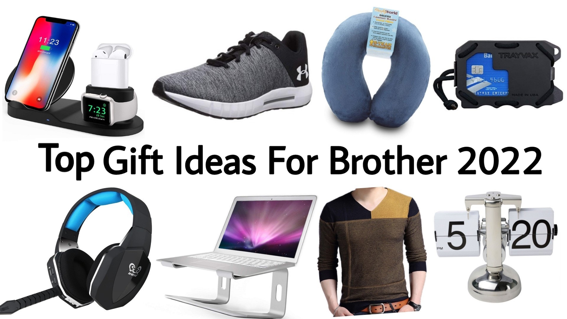 Top Christmas Gifts for Brother | Top 10 Birthday Gifts for Brother 2022